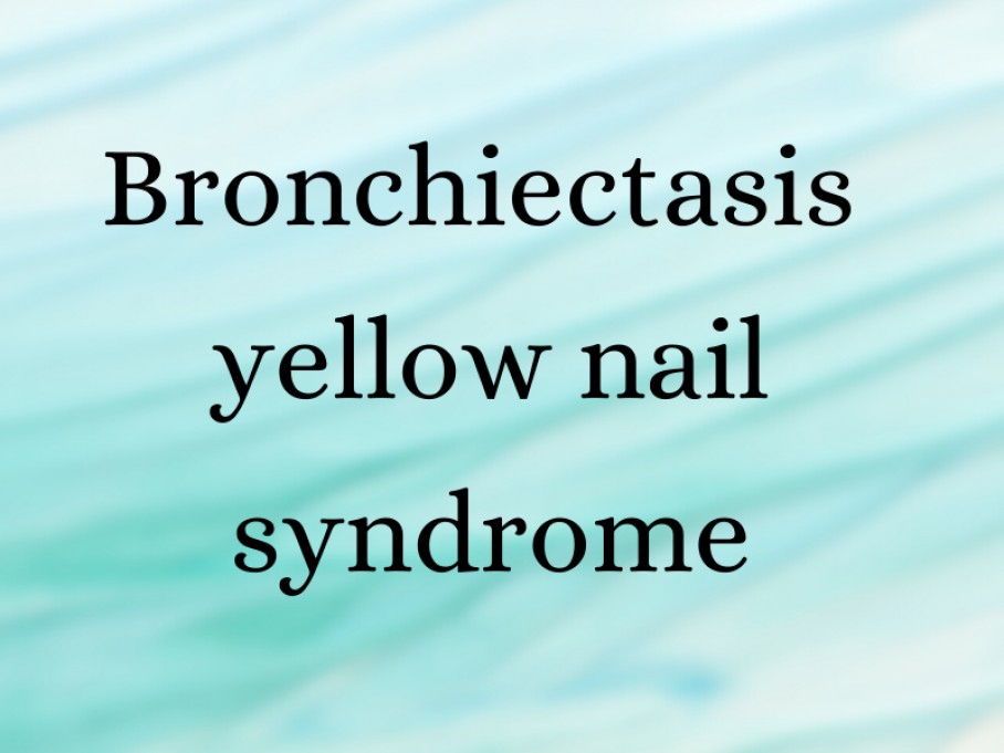 EL RINCÓN DE LA MEDICINA INTERNA. juanpedromacaluso@yahoo.com.ar: Síndrome  de las Uñas Amarillas (Yellow Nail Syndrome).